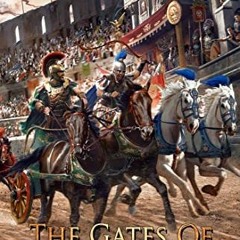 [Read] [EBOOK EPUB KINDLE PDF] The Gates of Carthage: A Novel of Belisarius (The Last of the Romans