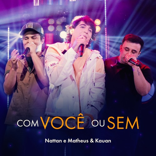 Com Você ou Sem