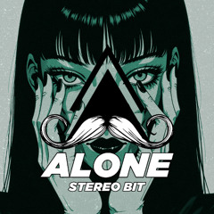 Stereo Bit - Alone (Original Mix) [MUSTACHE CREW RECORDS]