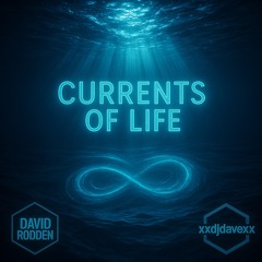 Currents of Life
