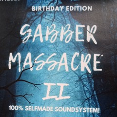 @ Gabber Massacre II