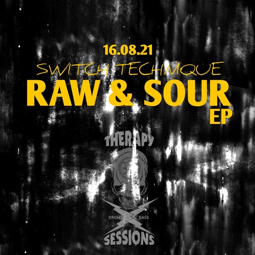 Switch Technique - Raw & Sour TSREP008 - Discharge