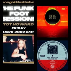 The Funky Foot Sessions 131 - 25 - 11 - 22