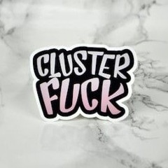 cluster fucked(feat D-evil The Celestial, BMC and G.Baby