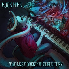 The Last Dream In Purgatory