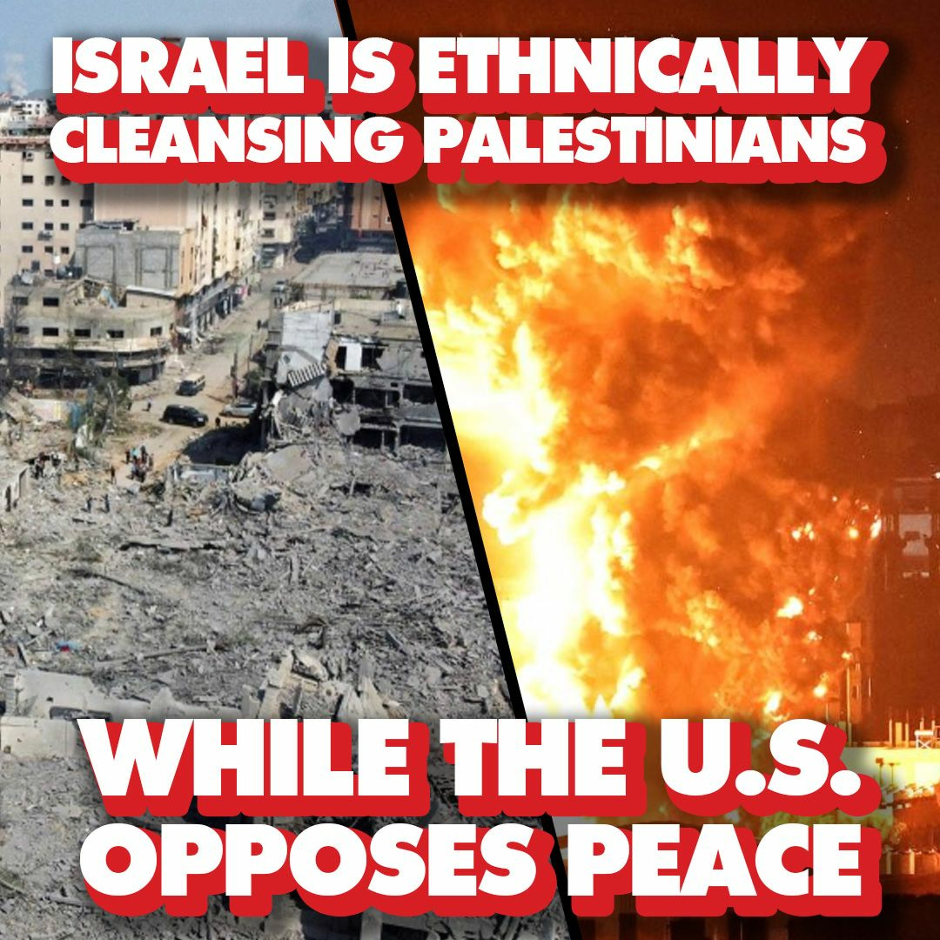 US opposes peace as Israel ethnically cleanses Palestinians, waging war on 'entire nation' of Gaza