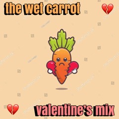 The Wet Valentine Mix