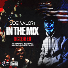 Joe Valori - October 2021 - In The Mix