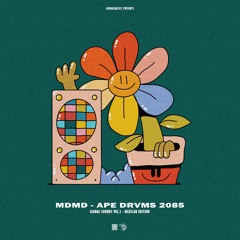 MDMD - APE DRVMS 2085 [Global Sounds Vol. 2 (Mexican Edition)]
