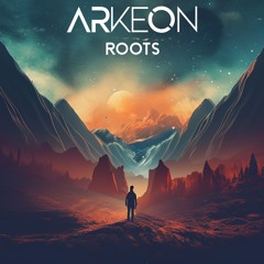 Arkeon - Roots [Radio Edit]