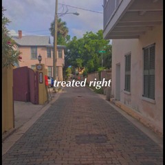 Treated Right /  MCMMUSIC © Copyright 2020
