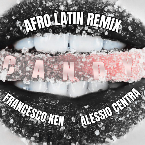 Plan B - Candy (Francesco Ken x Alessio Centra REMIX) *FILTER FOR COPYRIGHT*