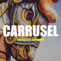 Carrusel - Beat Rap Freestyle Hip Hop