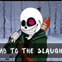 Lamb To The Slaughter - Ch1ckenLord's Insanity