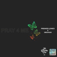 PRAY 4 ME Remix (ft.8Muhan)