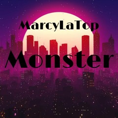 Meg & Dia - Monster (MarcyLaTop remix)