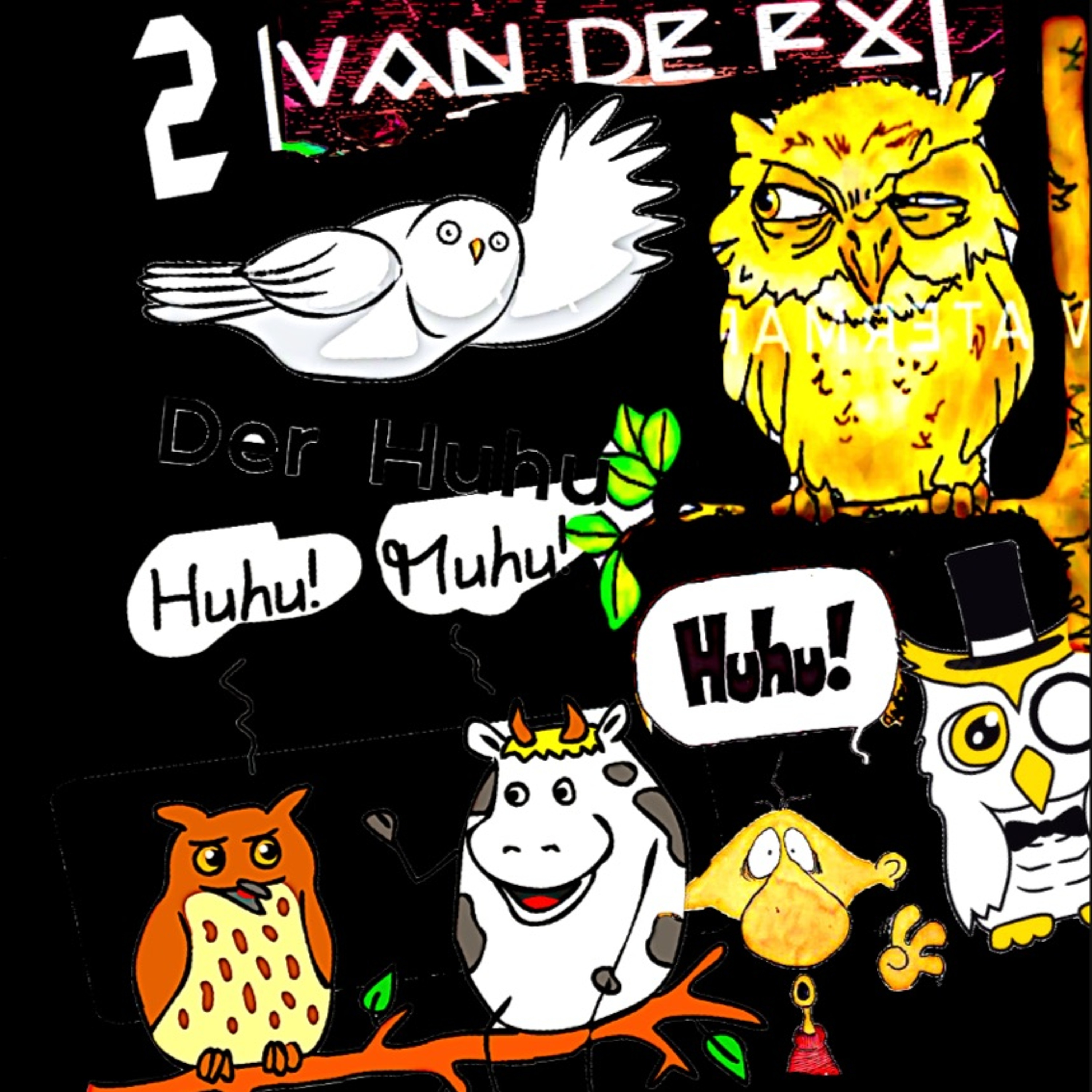 Live Played - Van De FX - Huhu Sagt Der HuHu 2v3 episode artwork