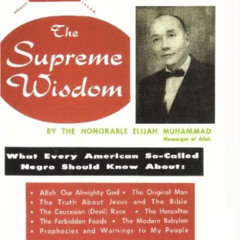 VIEW EPUB 💝 THE SUPREME WISDOM by  Elijah Muhammad [KINDLE PDF EBOOK EPUB]