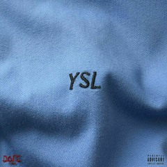 Saint Laurent (c/LP, Black Slippery e IsmaFox)