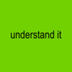 understand it