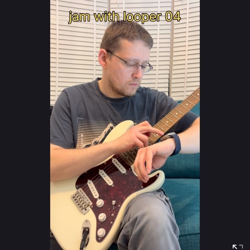 jam with looper 05