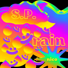 nico - S.P. rain
