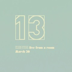 K.BHTA -13 (live From A Room) March 20