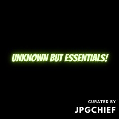 Unknown But Essentials!