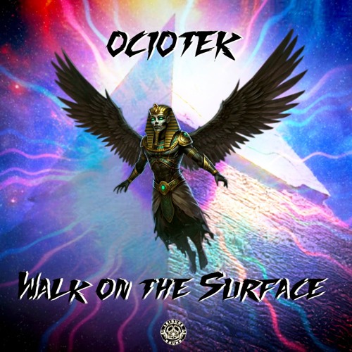 Ociotek - Walk on the Surface