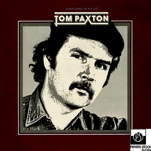 Stream Tom Paxton | Listen to Something in My Life playlist online for free  on SoundCloud