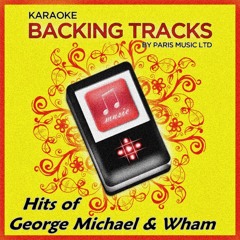 Karaoke Hits George Michael & Wham