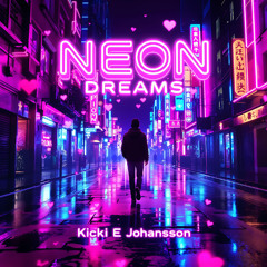 Neon Dreams
