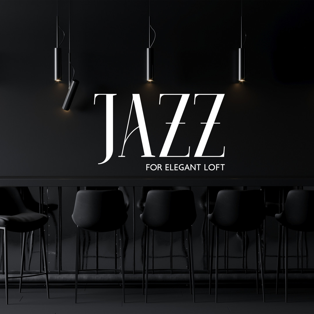 Stream Jazz Music Collection | Listen to Jazz for Elegant Loft: Fancy ...