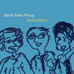 Bach Satie Moog dual piano
