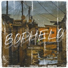 De Fattzero x Trevor x Molefe - Bophelo(Prod.By Molefe)