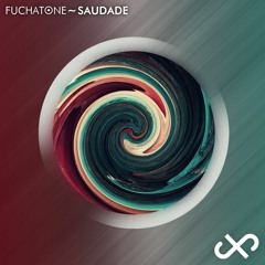 Fuchatone - Saudade