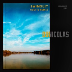 Colt's "Swimsuit" - Melodic House Remix