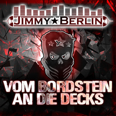 Jimmy Berlin - Vom Bordstein an die Decks (TECHNO LONG)