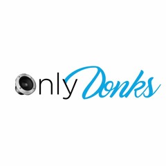 MD Project || OnlyDonks