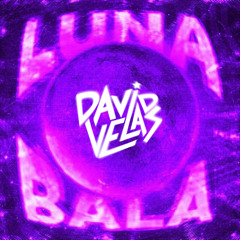 Ariis & Yb Wasg'ood - Luna Bala (David Velas Remix)