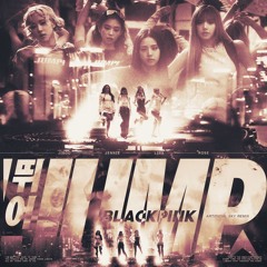 BLACKPINK - ‘뛰어 JUMP (Artificial Sky Remix)
