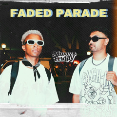 Faded Parade [ZHU vs Joel Corry x Da Hool] (Always Friday Mashup) - FREE DOWNLOAD