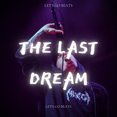 "The last dream" - nothing, nowhere type beat | Alternative sad rock type beat