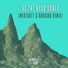 FREE DOWNLOAD: Motorcycle - As The Rush Comes (Westcott & Hodgson Remix)