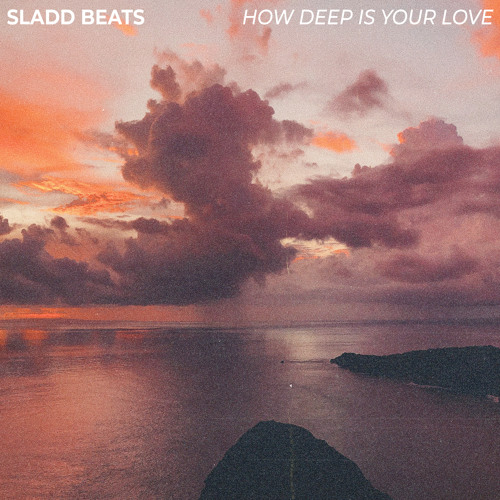 How Deep Is Your Love