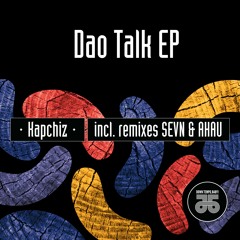 Kapchiz - Dao Talk  (Ahau Remix)