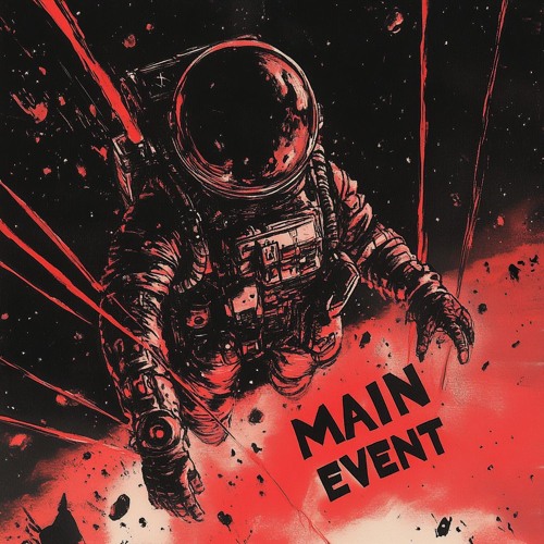 MAIN EVENT