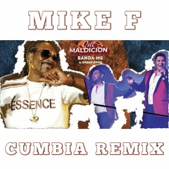 Banda MS ft Snoop Dogg - Que Maldicion (Clean) (Mike F Cumbia Remix) 96 Bpm