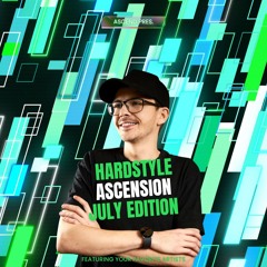 Hardstyle Ascension - July 25