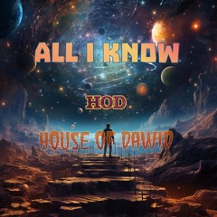 All I Know(Roehyah Dawid-HOD Produced By Buddha Vibes